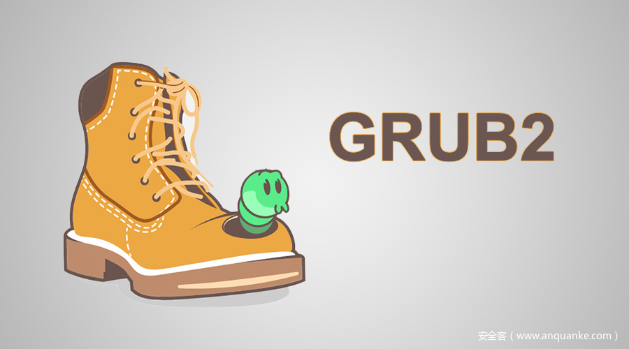CVE-2020-10713：GRUB2 本地代码执行漏洞通告