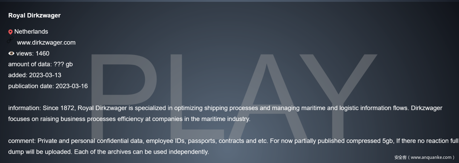 Play勒索软件团伙袭击荷兰航运公司Royal Dirkzwager