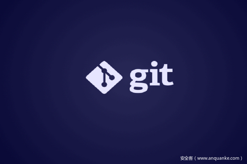 都来看看自己受影响没：Git 源代码版本软件存在远程代码执行漏洞
