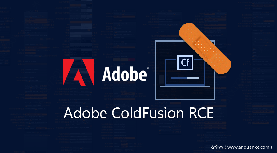 CVE-2021-21087：Adobe ColdFusion远程代码执行漏洞通告