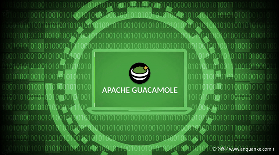 CVE-2020-9497/9498：Apache Guacamole 网关远程代码执行漏洞通告