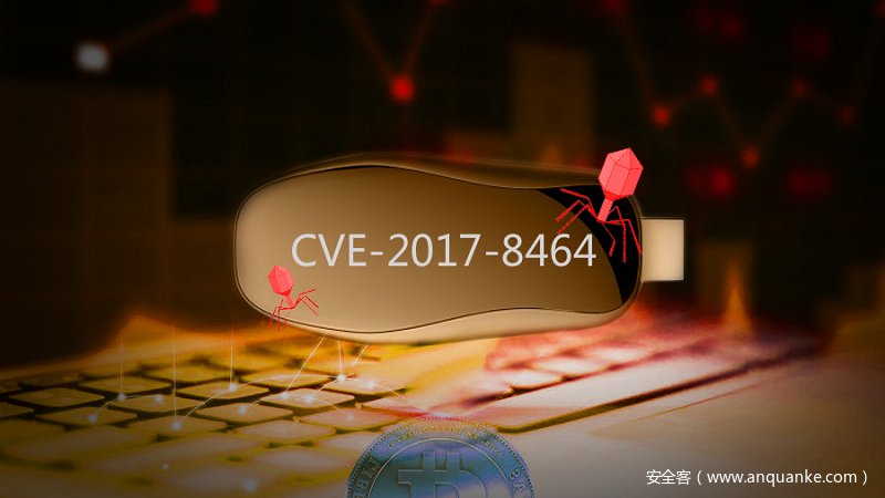 部分挖矿程序利用 CVE–2017–8464 LNK 代码执行漏洞攻击预警