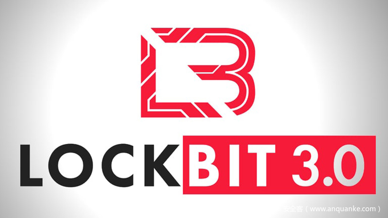 美国政府发布LockBit 3.0勒索软件内幕资料