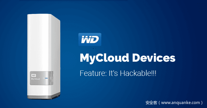西部数据 “My Cloud” 存储设备中被曝存在 0day 漏洞