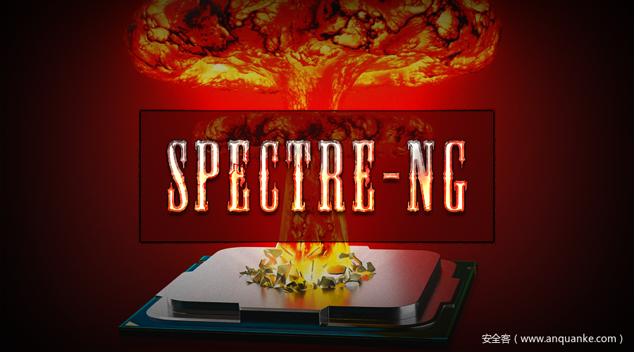 Spectre-NG：多个新 CPU 漏洞预警