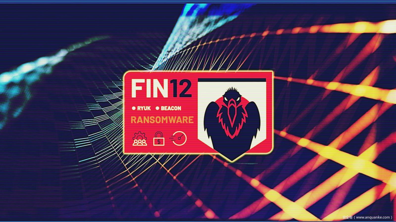 FIN12组织对医疗保健机构展开快速精准的勒索软件攻击